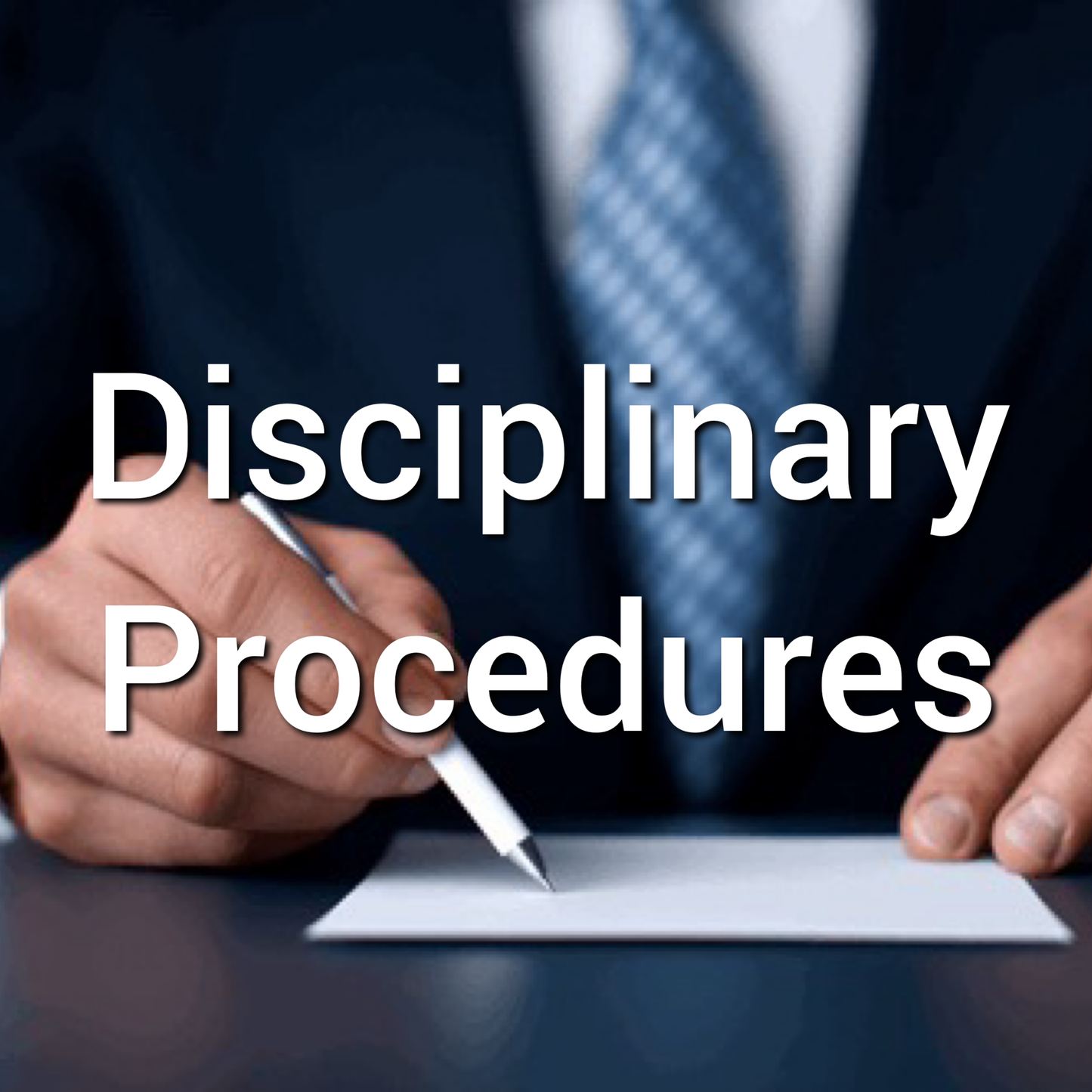 Disciplinary Procedures