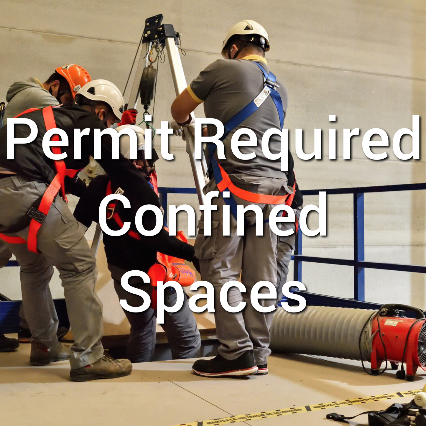 Permit Required Confined Spaces