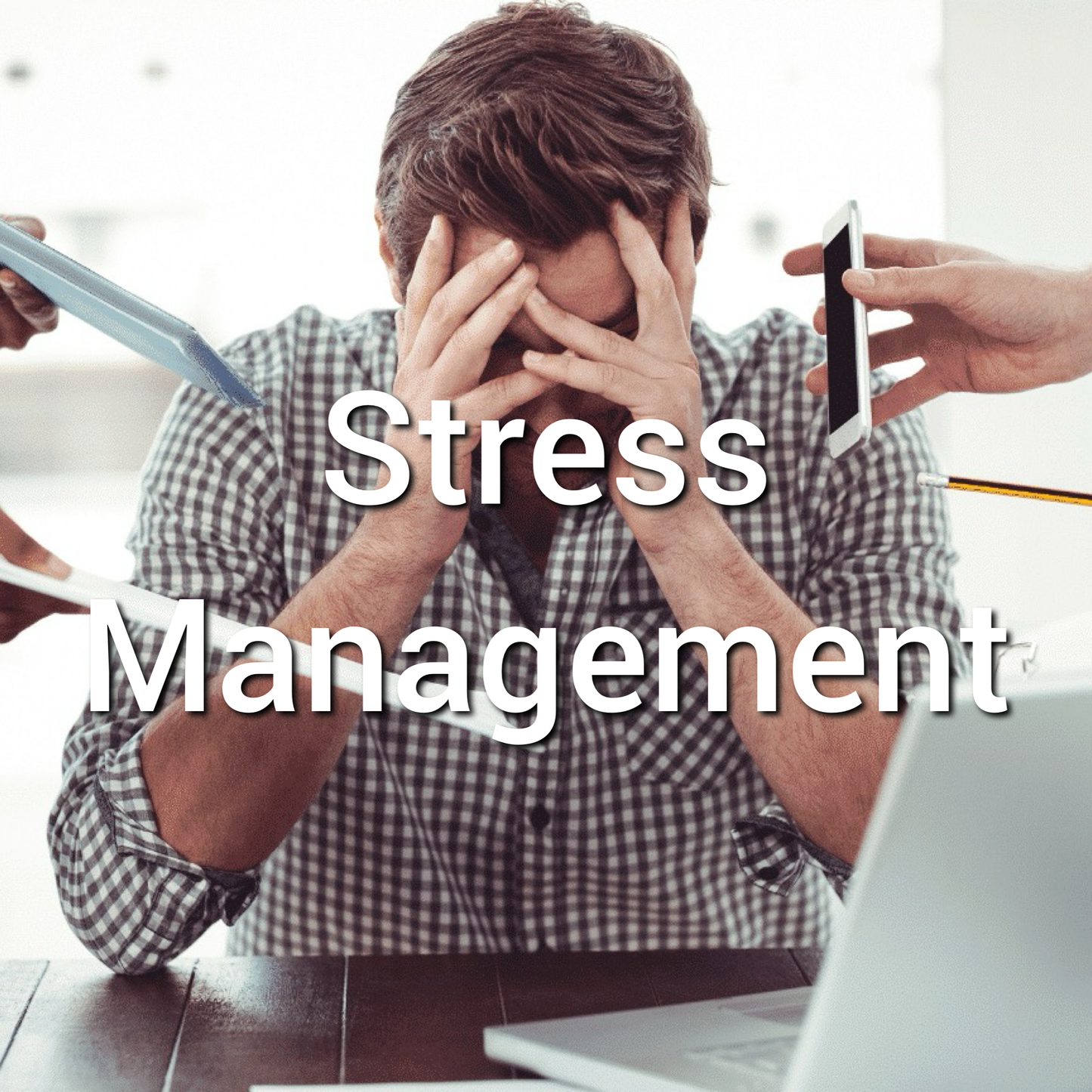Stress Management