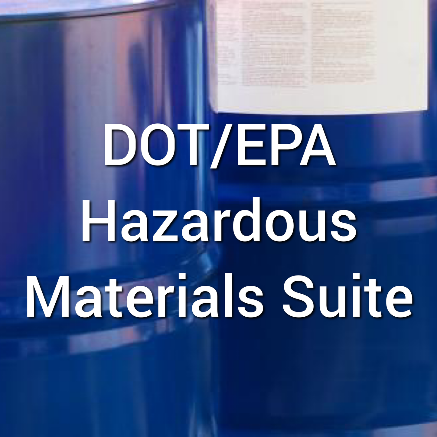DOT/EPA Hazardous Materials Suite